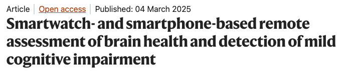 Nature Medicine — Smartwatch- and smartphone-based remote assessment of brain health